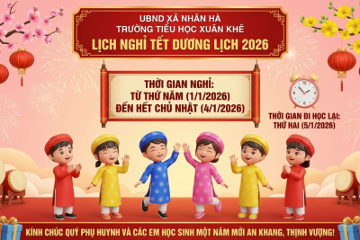 Trường Tiểu học Xuân Khê thông báo Lịch nghỉ Tết dương lịch năm 2026